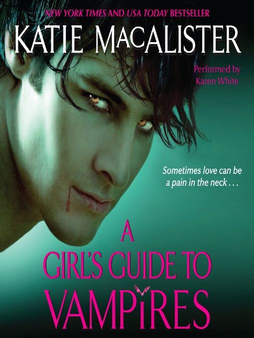 Title details for A Girl's Guide to Vampires by Katie MacAlister - Available